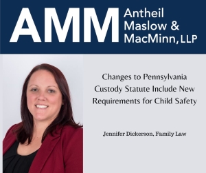 Changes to Pennsylvania Custody Statute Include New Requirements for Child Safety